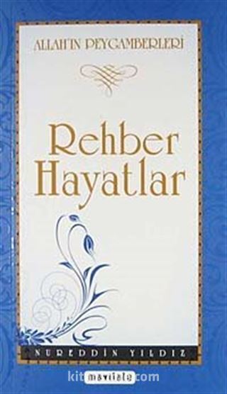 Rehber Hayatlar / Allah'ın Peygamberleri