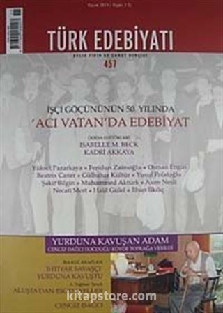 Türk Edebiyatı / Aylık Fikir ve Sanat Dergisi Sayı:457 Kasım 2011