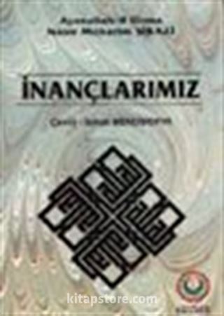 İnançlarımız