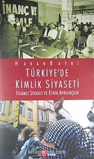 Türkiye'de Kimlik Siyaseti