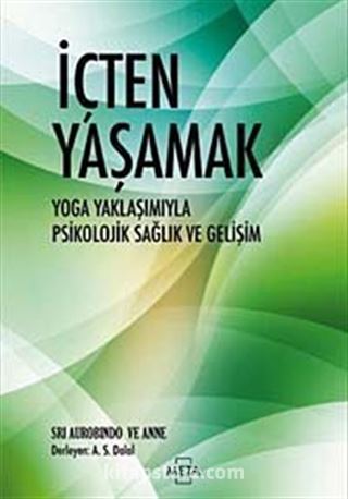 İçten Yaşamak