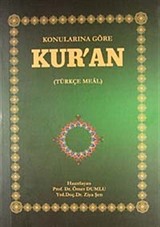 Konularına Göre Kur'an (Türkçe Meal)