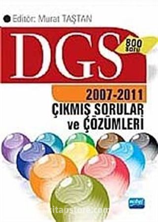 DGS 2007 - 2011 Çıkmış Sorular ve Çözümleri