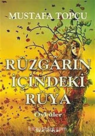 Rüzgarın İçindeki Rüya