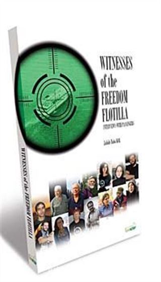 Witnesses of the Freedom Flotilla