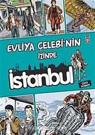 Evliya Çelebi'nin İzinde İstanbul