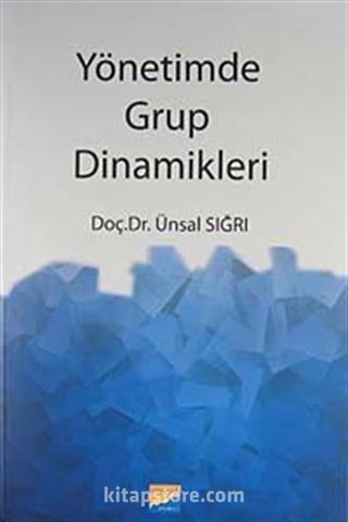 Yönetimde Grup Dinamikleri