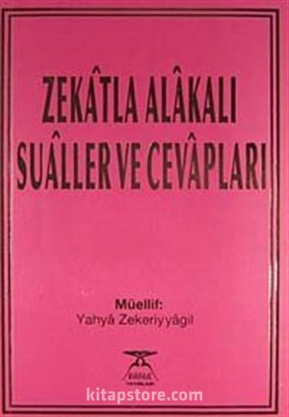 Zekatla Alakalı Sualler ve Cevapları