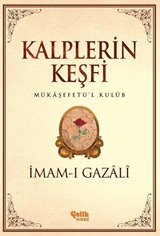 Kalplerin Keşfi / Mukaşefetü'l Kulüp (Ciltsiz)