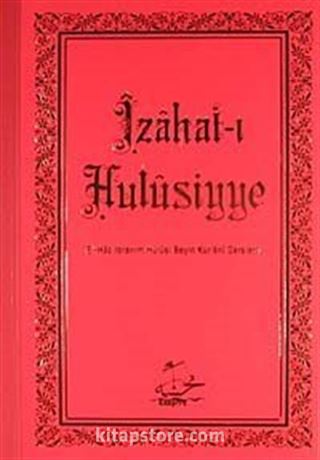 İzahat-ı Hulusiyye