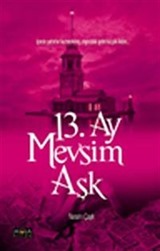 13. Ay Mevsim Aşk