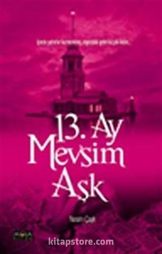 13. Ay Mevsim Aşk