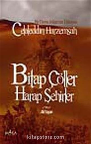 Bitap Çöller Harap Şehirler