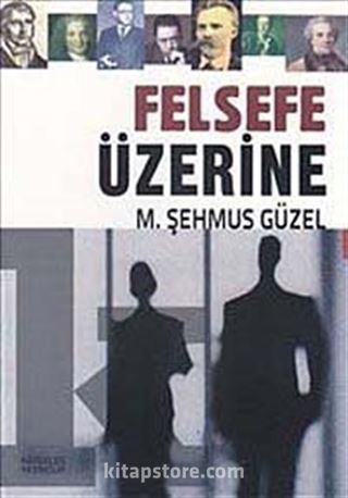 Felsefe Üzerine