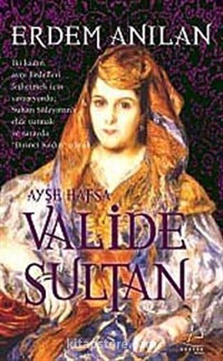 Ayşe Hafsa Valide Sultan