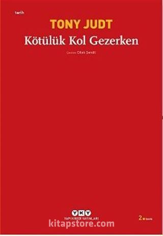 Kötülük Kol Gezerken