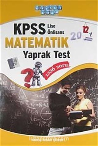 2012 KPSS Matematik Yaprak Test / Lise-Önlisans