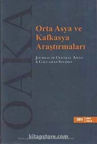 Sayı: 12 / 2012 / Orta Asya ve Kafkasya Araştırmaları Dergisi