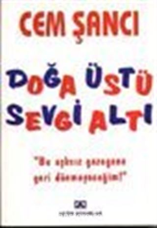 Doğa Üstü Sevgi Altı