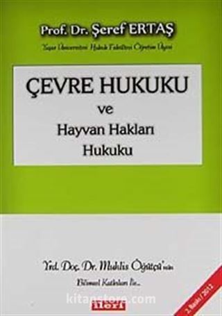 Çevre Hukuku ve Hayvan Hakları Hukuku