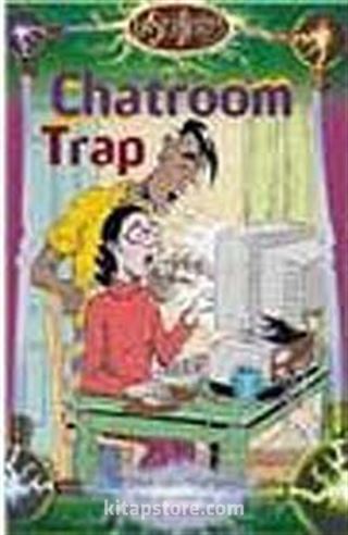 Chatroom Trap