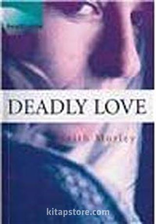 Deadly Love