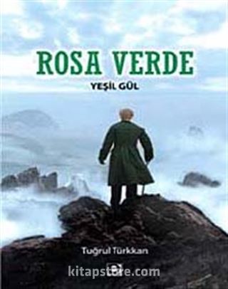 Rosa Verde - Yeşil Gül