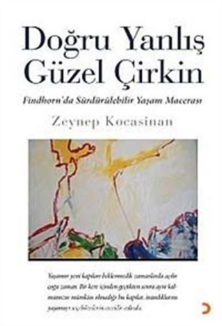 Doğru Yanlış Güzel Çirkin