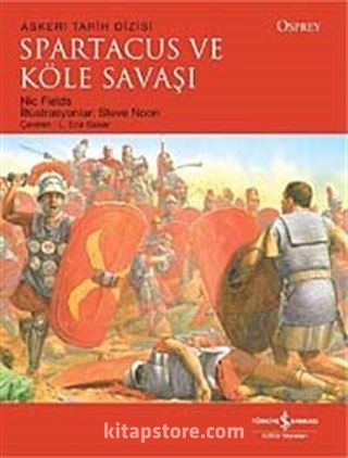 Spartacus ve Köle Savaşı