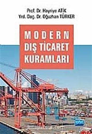 Modern Dış Ticaret Kuramları