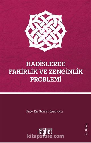 Hadislerde Fakirlik ve Zenginlik Problemi