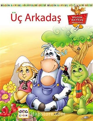 Üç Arkadaş