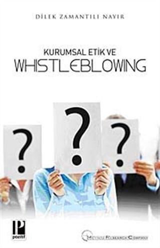 Kurumsal Etik ve Whistleblowing