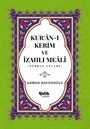 Kur'anı Kerim ve Türkçe Anlamı / İzahlı Meali / Orta Boy 4 Renkli