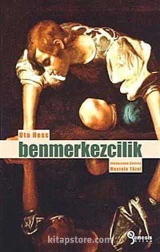 Benmerkezcilik