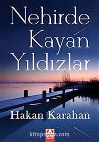 Nehirde Kayan Yıldızlar