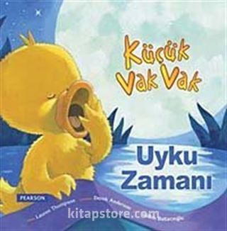 Küçük Vak Vak / Uyku Zamanı