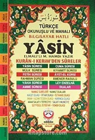 Yasin / Türkçe Okunuşlu ve Manalı - Bilgisayar Hatlı