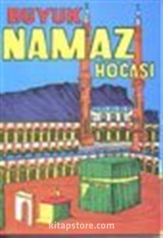 Büyük Namaz Hocası