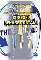 Küresel Rekabet Ortamı