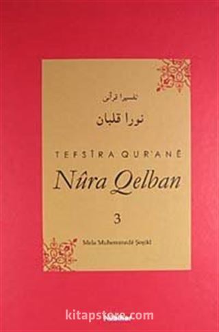 Tefsira Qur'ane Nura Qelban Cilt:3