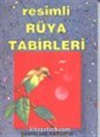 Resimli Rüya Tabirleri