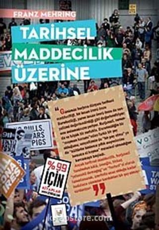 Tarihsel Maddecilik Üzerine