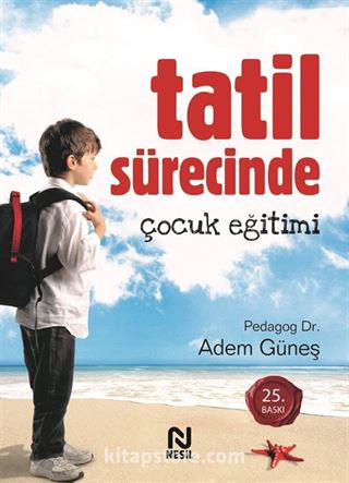 Tatil Sürecinde Çocuk Eğitimi