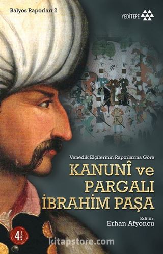 Kanuni ve Pargalı İbrahim Paşa