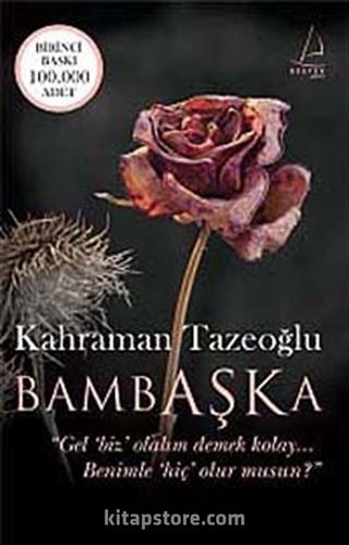 Bambaşka