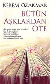 Bütün Aşklardan Öte