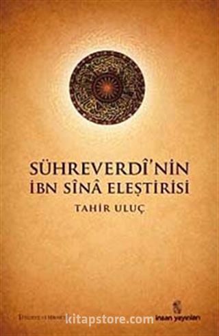 Sühreverdi'nin İbn Sina Eleştirisi