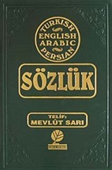 Türkçe - İngilizce - Arapça - Farsça Sözlük