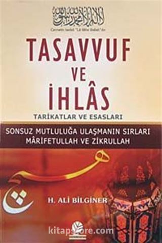 Tasavvuf ve İhlas